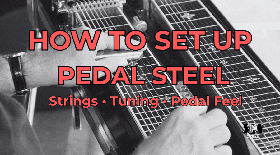 Hands adjusting a pedal steel guitar with the title How to Set Up a Pedal Steel Guitar
