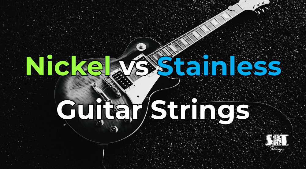 Electric guitar with S.I.T. Power Wound and Power Steel string packs and the title Nickel vs Stainless Steel Guitar Strings