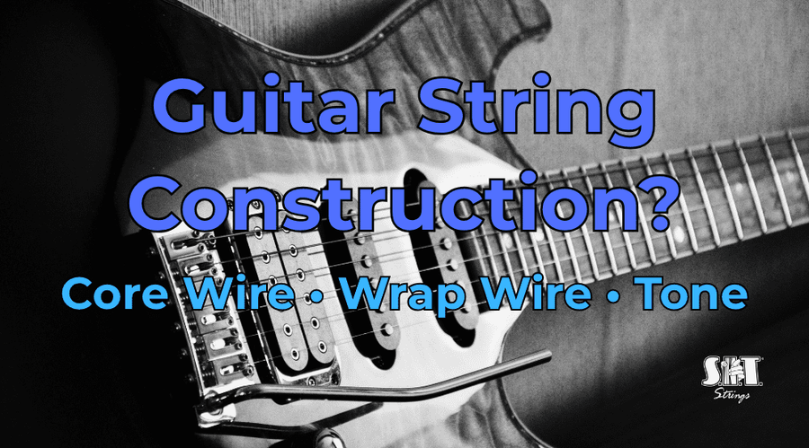 Close-up of guitar string core and wrap wire with the title Guitar String Construction Explained