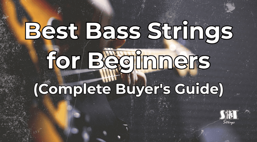 Bass guitar and S.I.T. strings with the title Best Bass Strings for Beginners