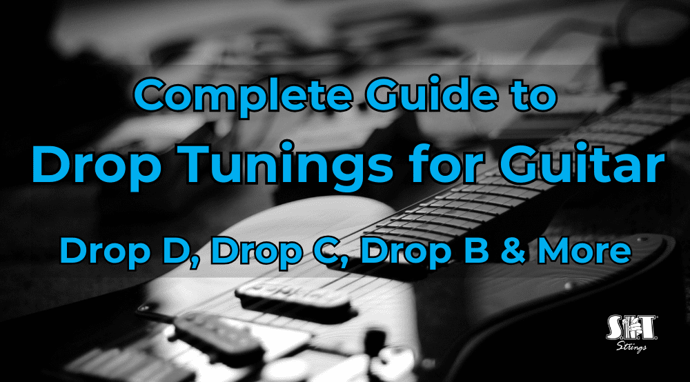Electric guitar headstock with the title Complete Guide to Drop Tunings for Guitar