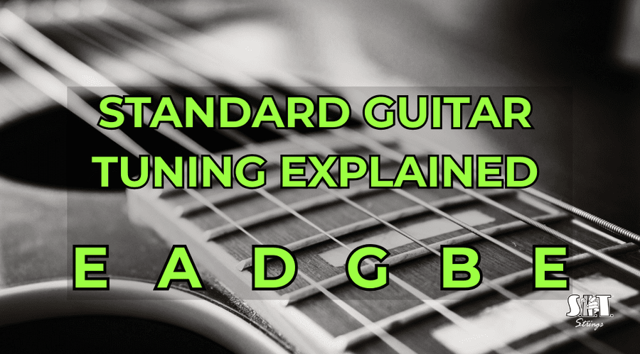 Guitar headstock and tuners with the title Standard Guitar Tuning Explained E A D G B E